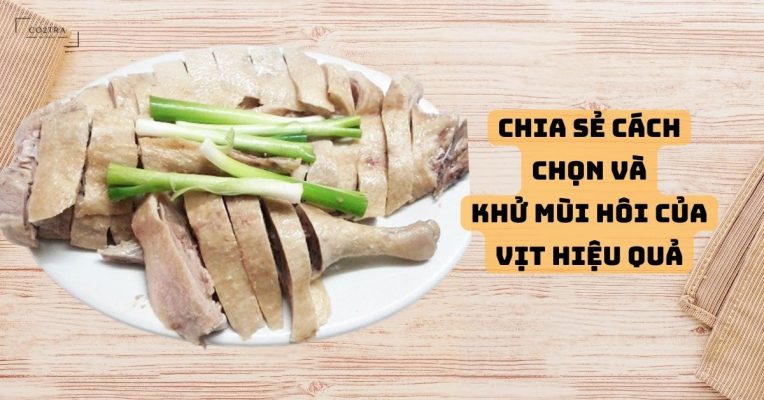 chọn và khử mùi hôi của vịt