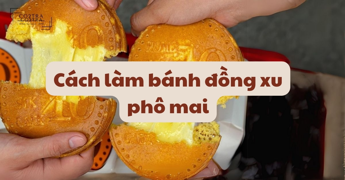 cách làm bánh đồng xu phô mai