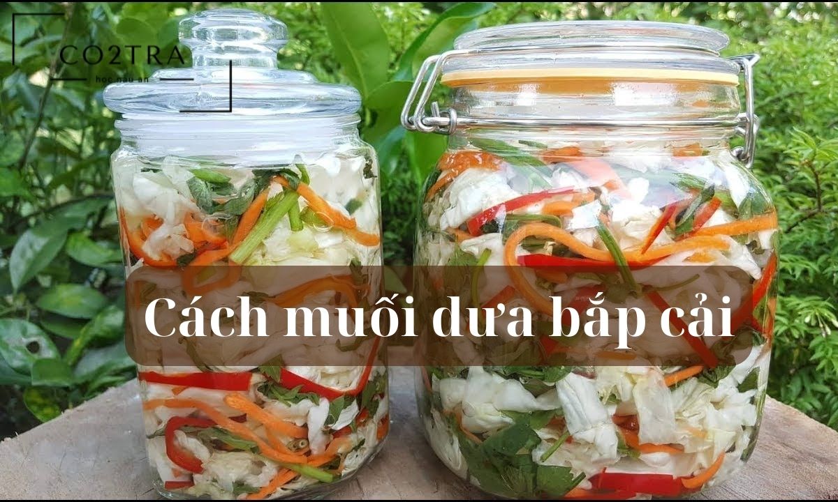 Cách muối dưa bắp cải siêu giòn, cực đơn giản ai cũng làm được