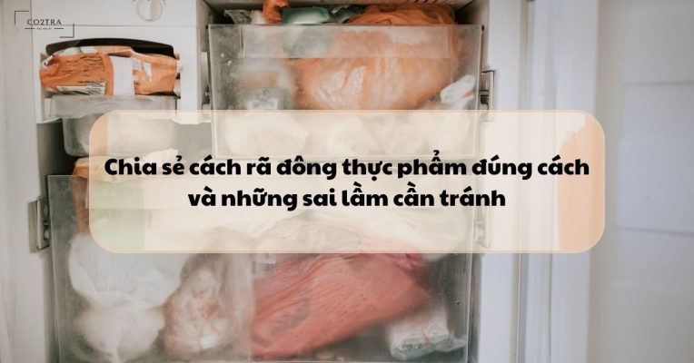 cách rã đông thực phẩm đúng cách