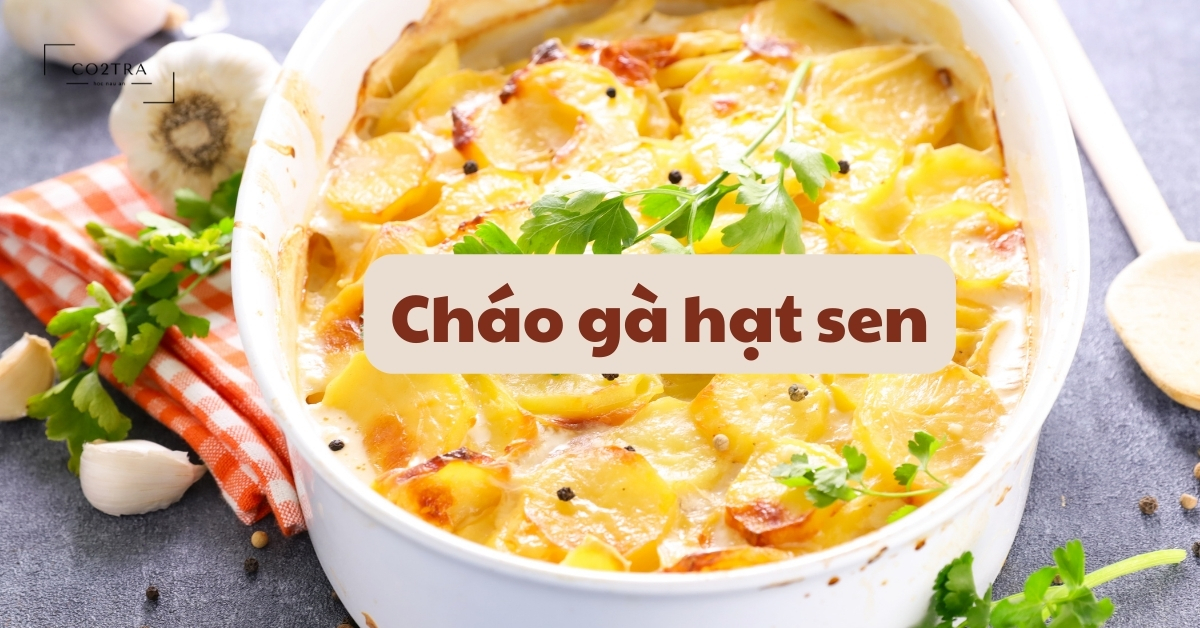 cháo gà hạt sen