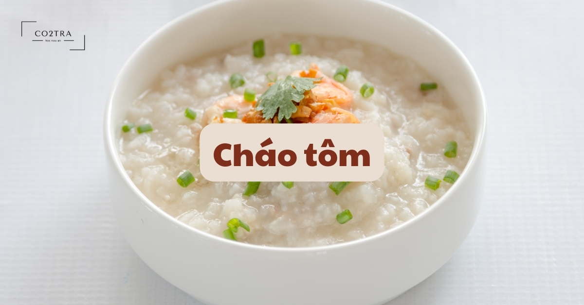 cách nấu cháo tôm