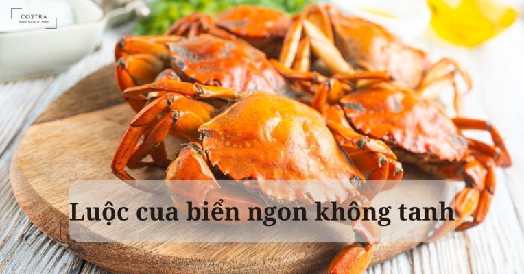 Luộc cua biển ngon không tanh
