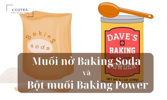 Khám phá thú vị về muối nở baking soda và bột muối baking power